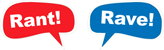 Rant Raves and Reviews